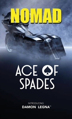 Nomad Ace of Spades by Tim