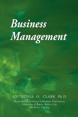 Business Management by Clark, Anthonia