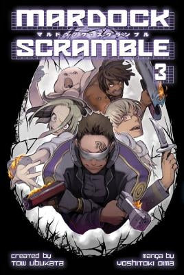 Mardock Scramble, Volume 3 by Ubukata, Tow