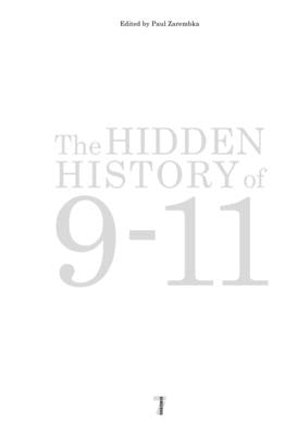 The Hidden History of 9/11 by Zarembka, Paul
