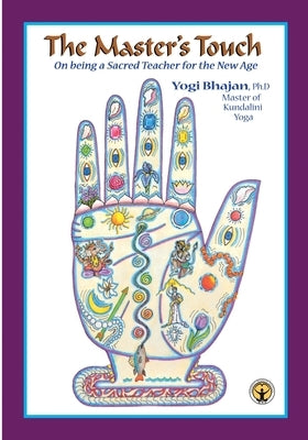 The Master's Touch by Yogi Bhajan