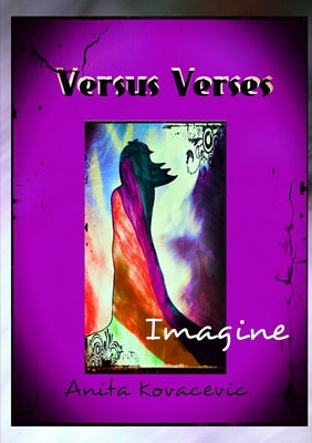 Versus Verses - Imagine by Kovacevic, Anita