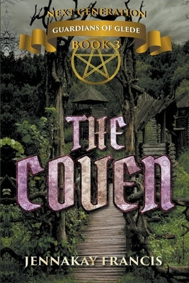 The Coven by Francis, Jennakay