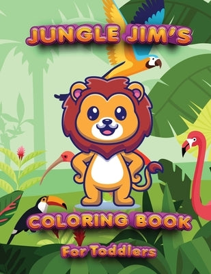 Alphabetical Animals Learn to Write with Jungle Jim's Coloring Book for Toddlers: Writing and Coloring Book for Kids by House, Pixie Publishing