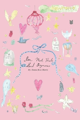 I'm Not That Sad Anymore by Harris, Emma Rose