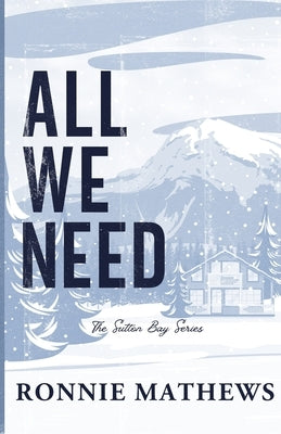 All We Need by Mathews, Ronnie