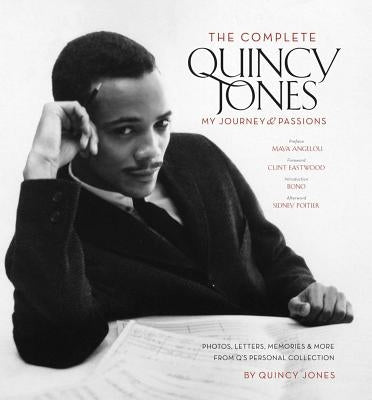 The Complete Quincy Jones: My Journey & Passions by Jones, Quincy