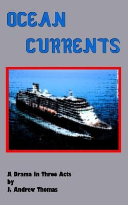 Ocean Currents by Thomas, J. Andrew