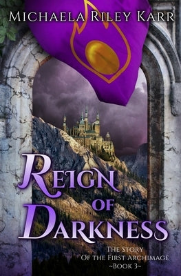 Reign of Darkness by Karr, Michaela Riley