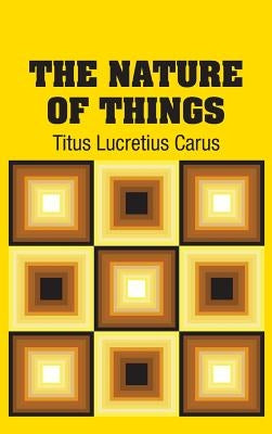 The Nature of Things by Carus, Titus Lucretius