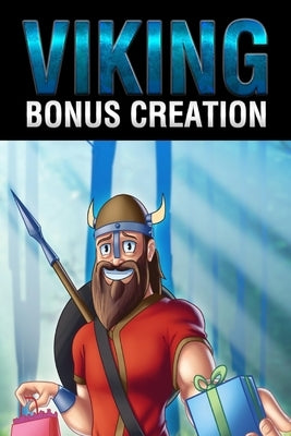 Bonus Creation by Vincent, B.