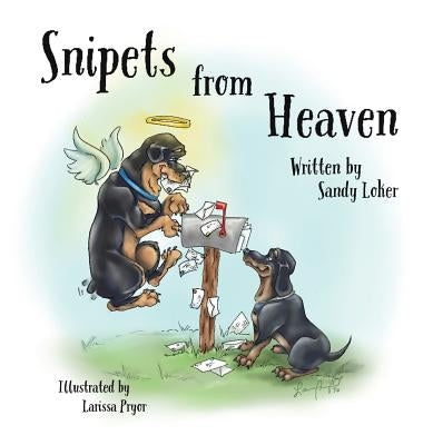 Snipets From Heaven by Loker, Sandy
