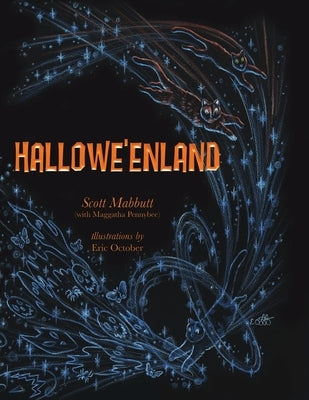 Hallowe'enland (Paperback Edition) by Mabbutt, Scott