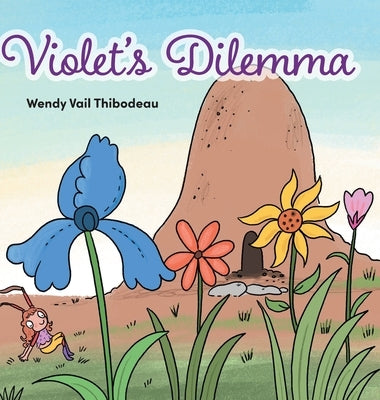 Violet's Dilemma by Thibodeau, Wendy Vail