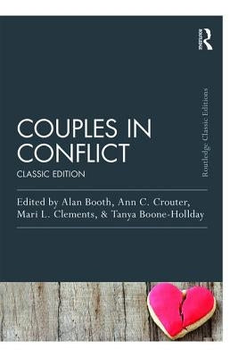 Couples in Conflict: Classic Edition by Booth, Alan