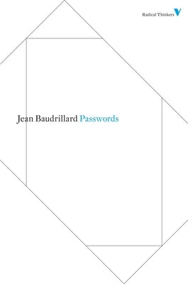 Passwords by Baudrillard, Jean