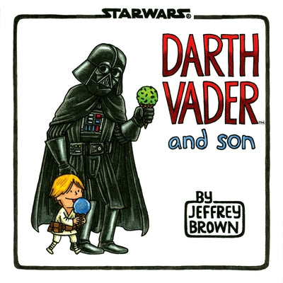 Darth Vader and Son by Brown, Jeffrey