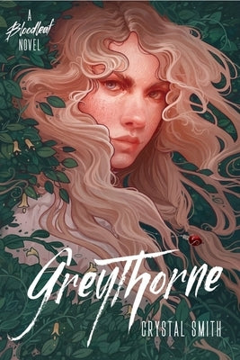 Greythorne by Smith, Crystal