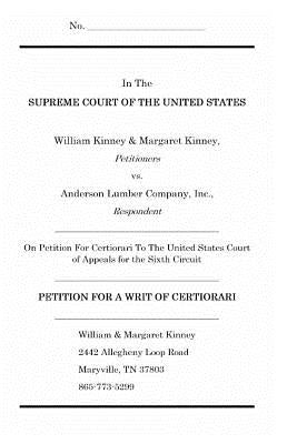 Petition for a Writ of Certiorari by Kinney, William