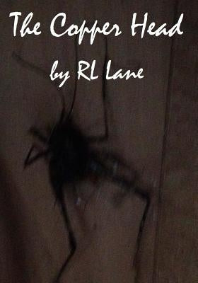 The Copper Head by Lane, Rl