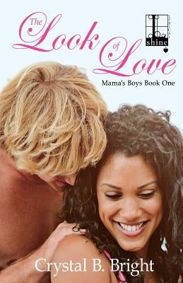 The Look of Love by Bright, Crystal