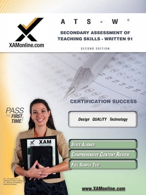 NYSTCE Ats-W Secondary Assessment of Teaching Skills - Written 91 Teacher Certification Test Prep Study Guide by Wynne, Sharon A.