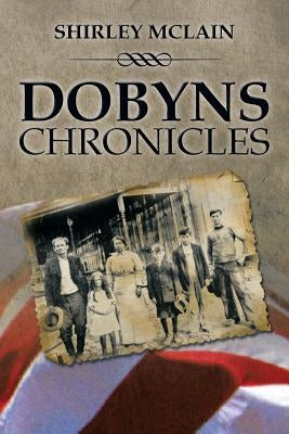Dobyns Chronicles by McLain, Shirley