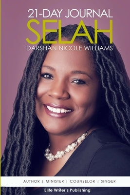 Selah: 21 - Day Journal by Williams, Darshan Nicole