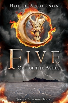 Five: Out of the Ashes by Anderson, Holli