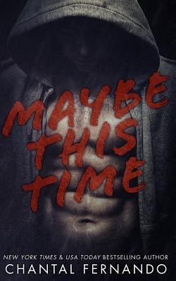 Maybe This Time by Karcic, Arijana