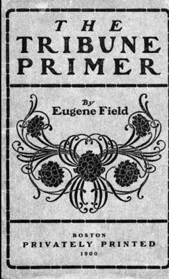 The Tribune Primer by Brummett, Editor Charlotte