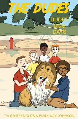 Dudes Dog Days by Johnson, Emily Kay