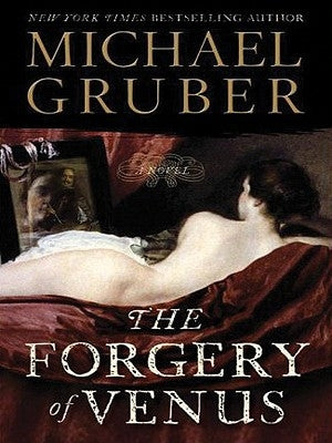 The Forgery of Venus LP by Gruber, Michael