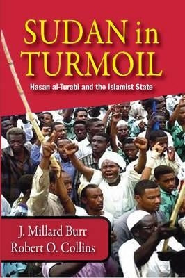 Sudan in Turmoil by Burr, J. Millard