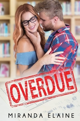 Overdue by Elaine, Miranda