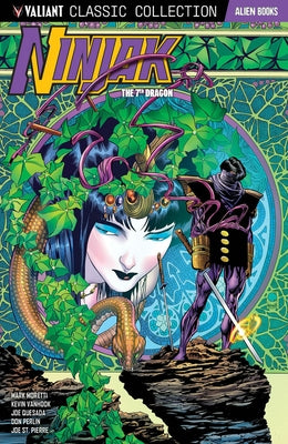 Valiant Classic Collection: Ninjak the 7th Dragon by Moretti, Mark