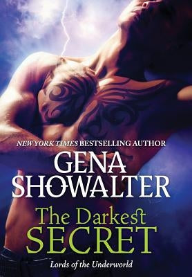 The Darkest Secret by Showalter, Gena