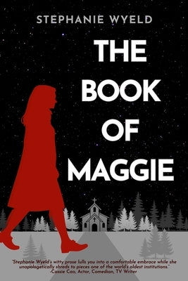 The Book of Maggie by Wyeld, Stephanie