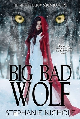 Big Bad Wolf by Nichole, Stephanie