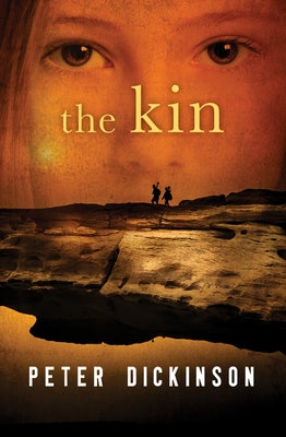 The Kin by Dickinson, Peter