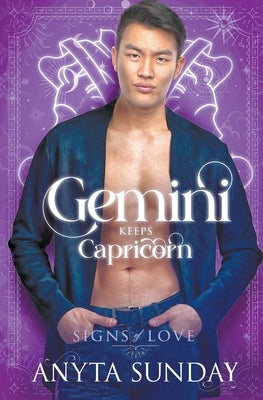 Gemini Keeps Capricorn by Sunday, Anyta