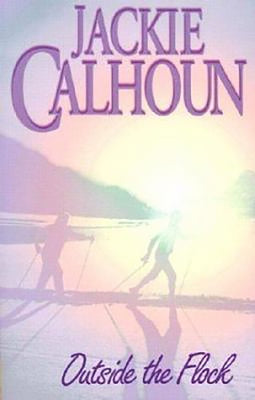 Outside the Flock by Calhoun, Jackie