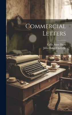 Commercial Letters by Opdycke, John Baker