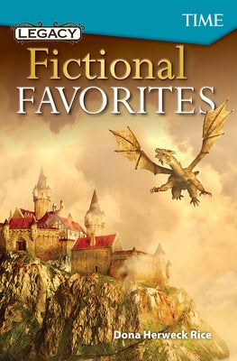 Legacy: Fictional Favorites: Fictional Favorites by Herweck Rice, Dona