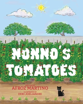 Nonno's Tomatoes by Martino, Afroz