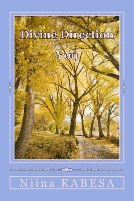 Divine Direction - YOU: You by Kabesa, Niina Nia