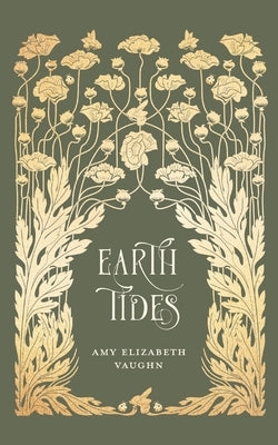 Earth Tides by Vaughn, Amy Elizabeth