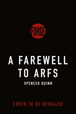 A Farewell to Arfs by Quinn, Spencer