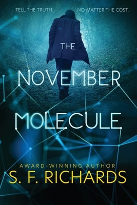 The November Molecule by Richards, Sf