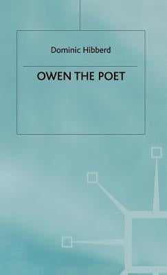 Owen the Poet by Hibberd, Dominic